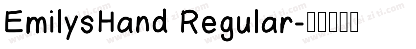 EmilysHand Regular字体转换